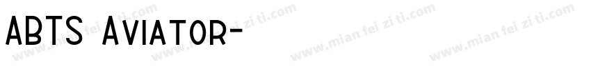 ABTS Aviator字体转换